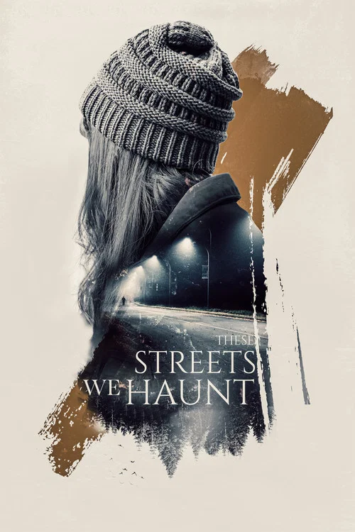 These Streets We Haunt постер
