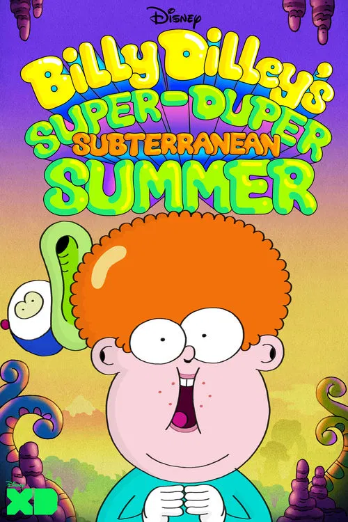 Billy Dilley’s Super-Duper Subterranean Summer постер