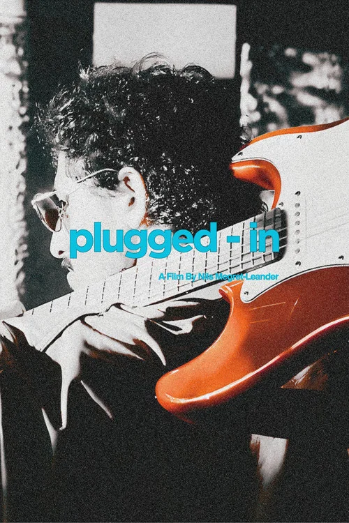 PLUGGED-IN постер