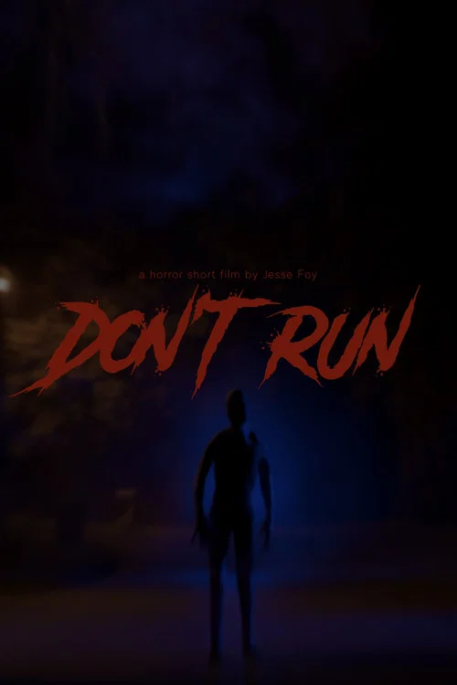 Don't Run постер