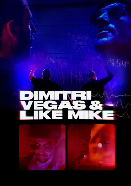 Dimitri Vegas & Like Mike постер