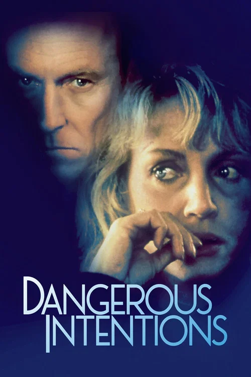 Dangerous Intentions постер