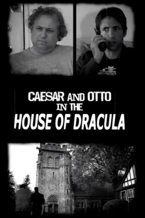 Caesar & Otto in the House of Dracula постер