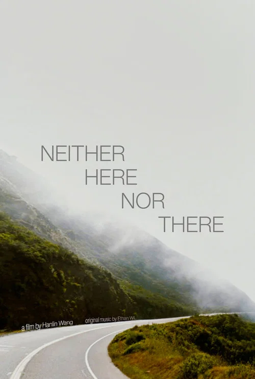 Neither Here Nor There постер