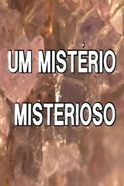 Um Mistério Misterioso постер