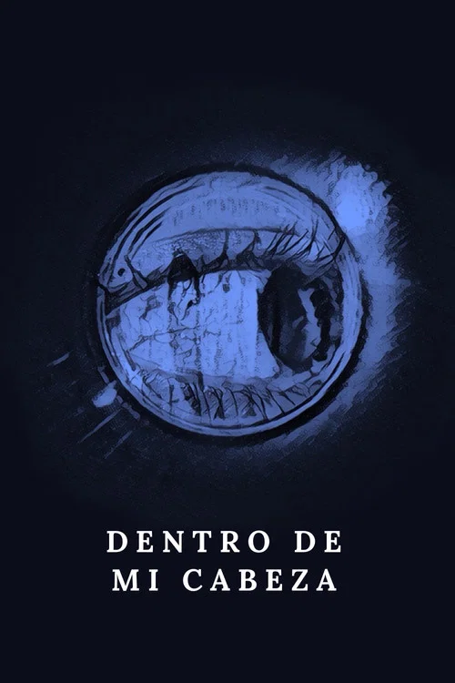 Dentro de mi cabeza постер