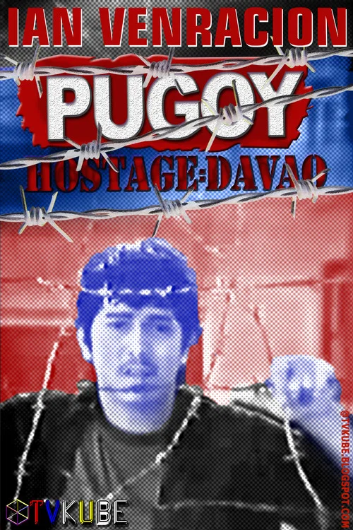 Pugoy – Hostage: Davao постер