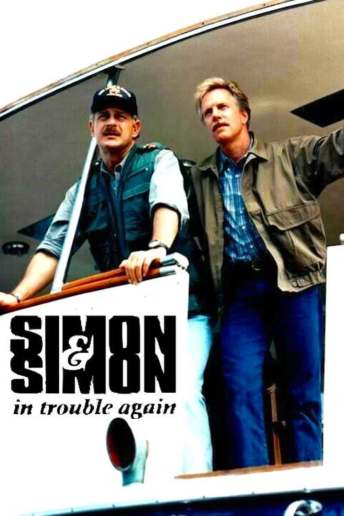 Simon & Simon: In Trouble Again постер