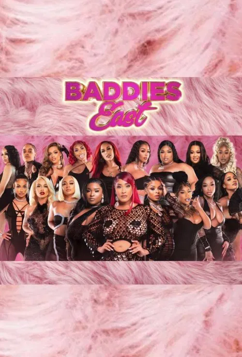 Baddies East постер