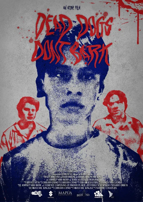 DEAD DOGS DON'T BARK постер