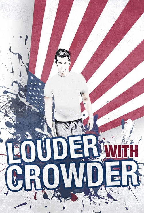 Louder with Crowder постер