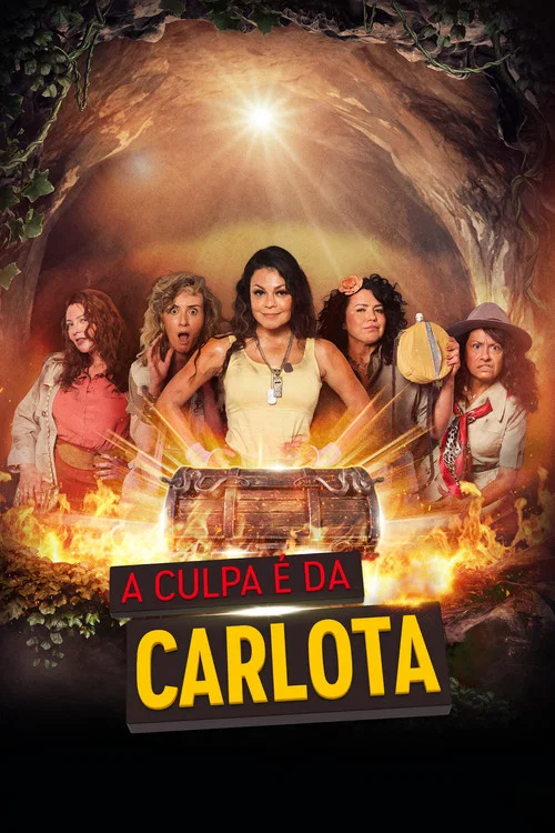 A Culpa é da Carlota постер