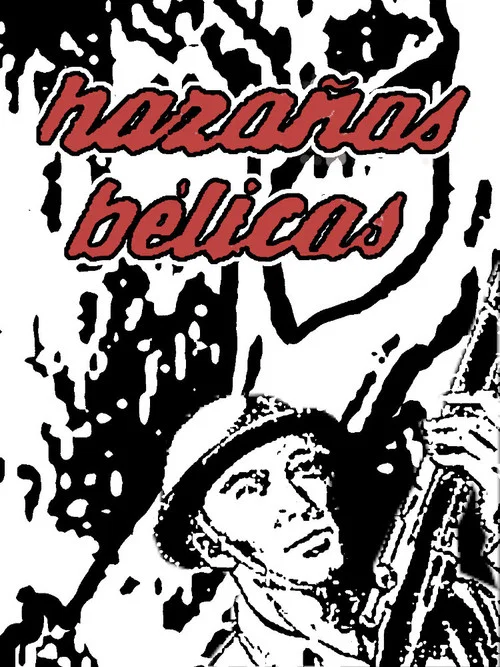Hazañas bélicas постер