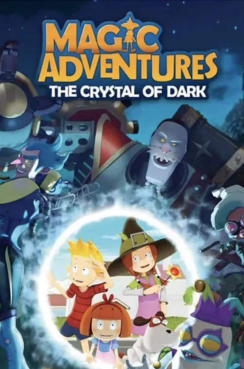 Magic Adventures: The Crystal of Dark постер