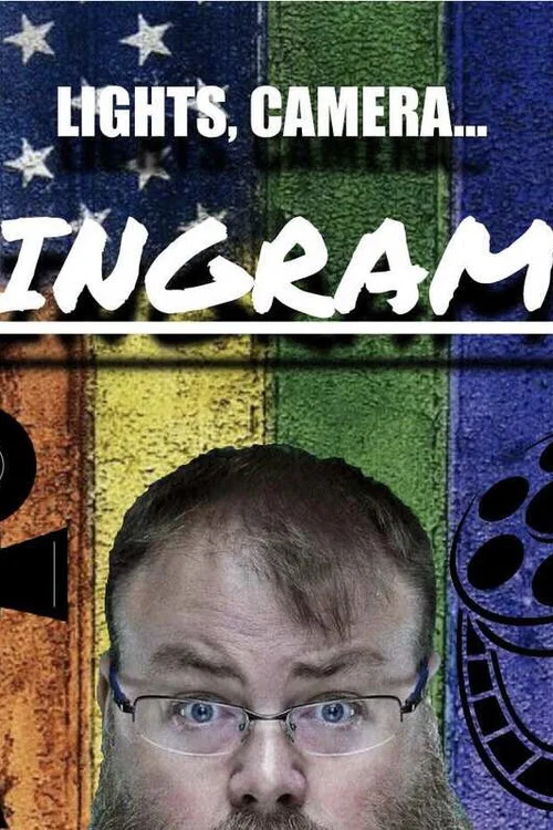 Lights, Camera, Ingram! постер