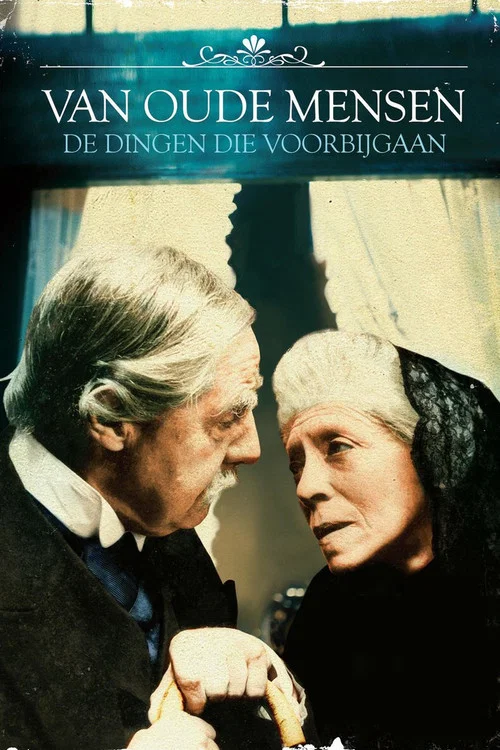 Van oude mensen, de dingen die voorbij gaan постер