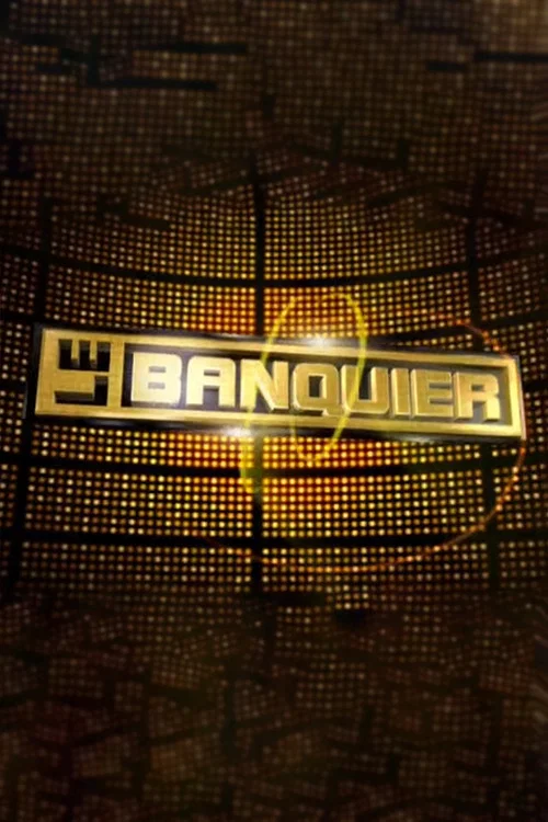 Le Banquier постер