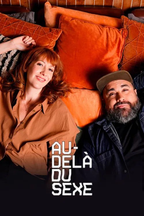 Au-delà du sexe постер