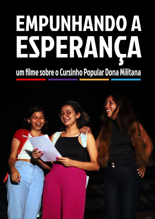 Empunhando a Esperança постер