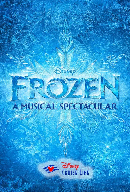 Frozen: A Musical Spectacular постер
