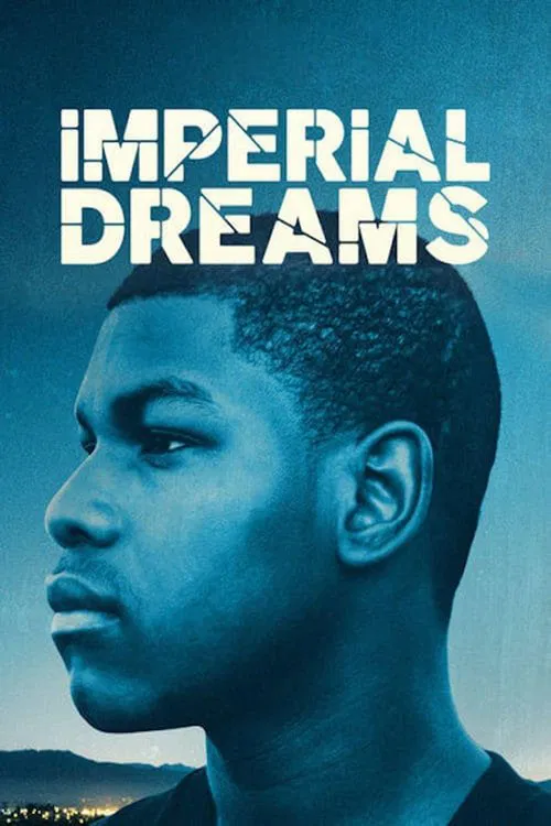 Imperial Dreams постер