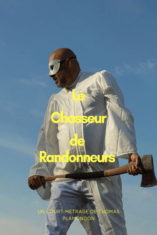 Le Chasseur de Randonneurs постер
