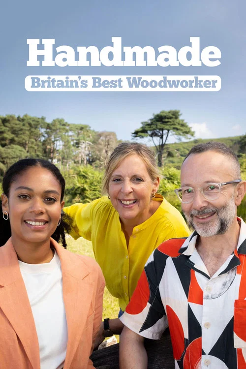 Handmade: Britain's Best Woodworker постер