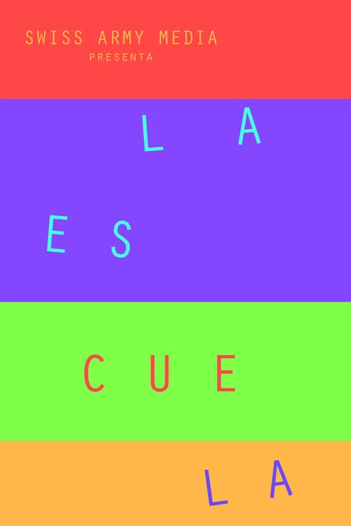La Escuela постер