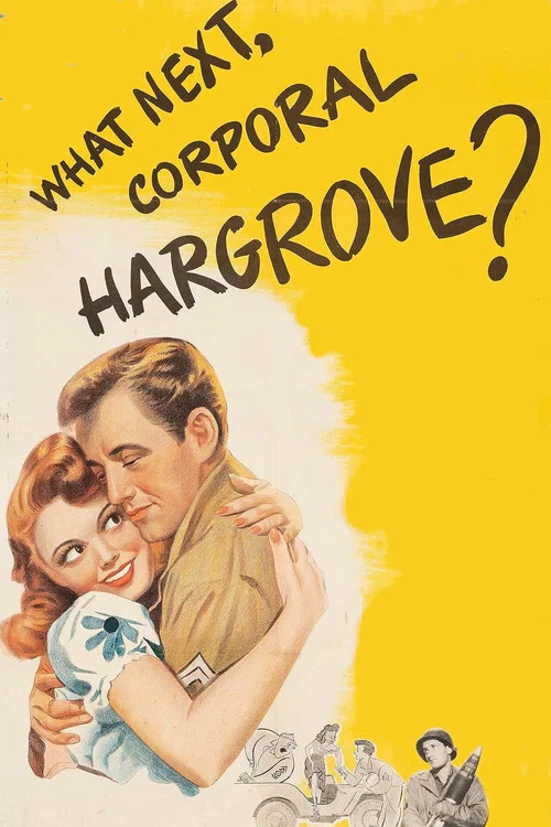 What Next, Corporal Hargrove? постер