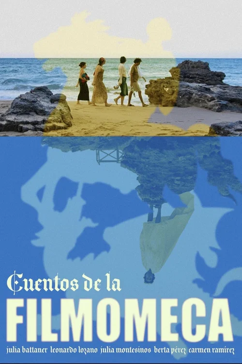Cuentos de la Filmomeca постер