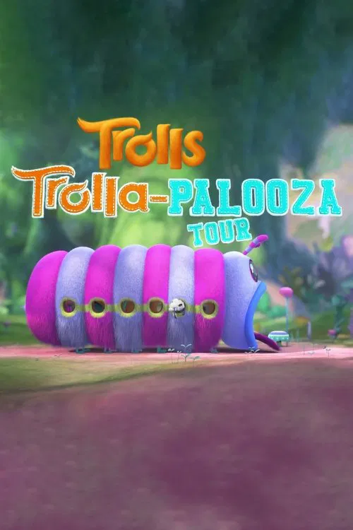 Trolls: Trolla-Palooza Tour постер