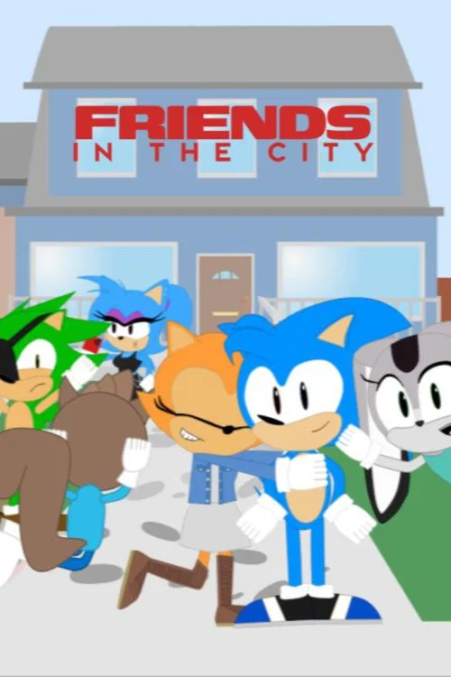 Friends In The City постер