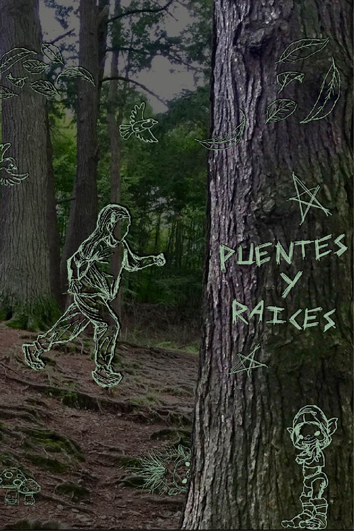 Puentes y Raíces постер