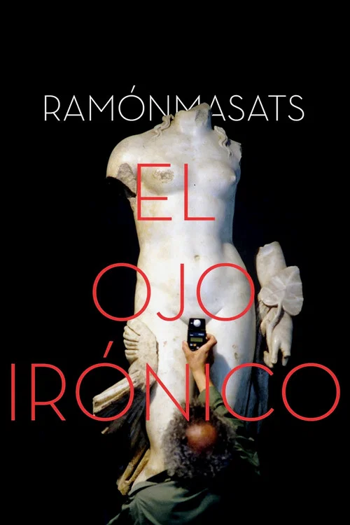 Ramón Masats: el ojo irónico постер