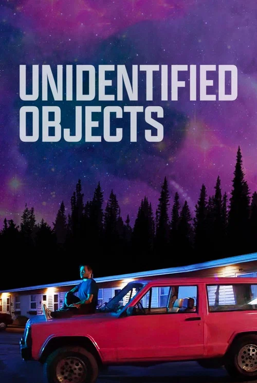 Unidentified Objects постер