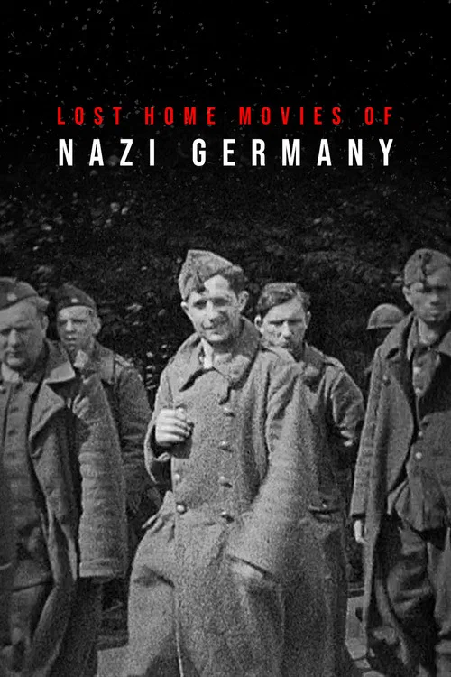 Lost Home Movies of Nazi Germany постер