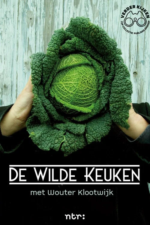 De Wilde Keuken постер