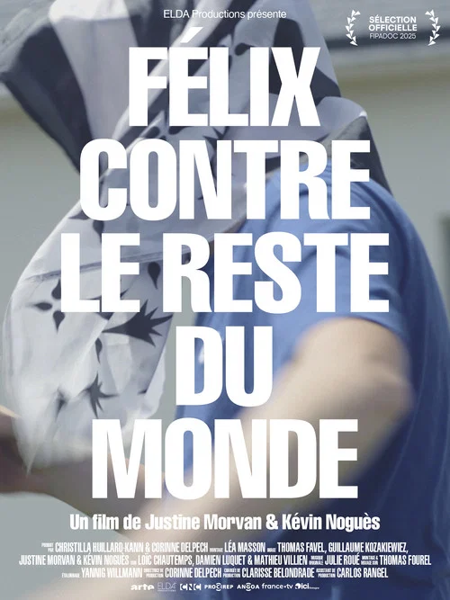 Félix contre le reste du monde постер