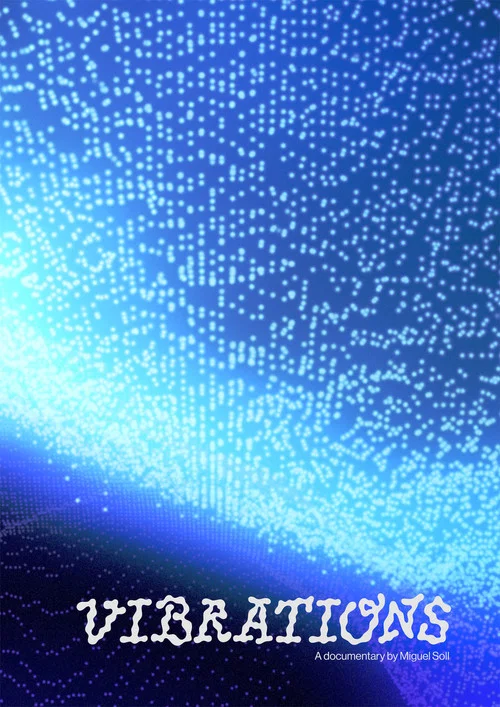 Vibrations постер