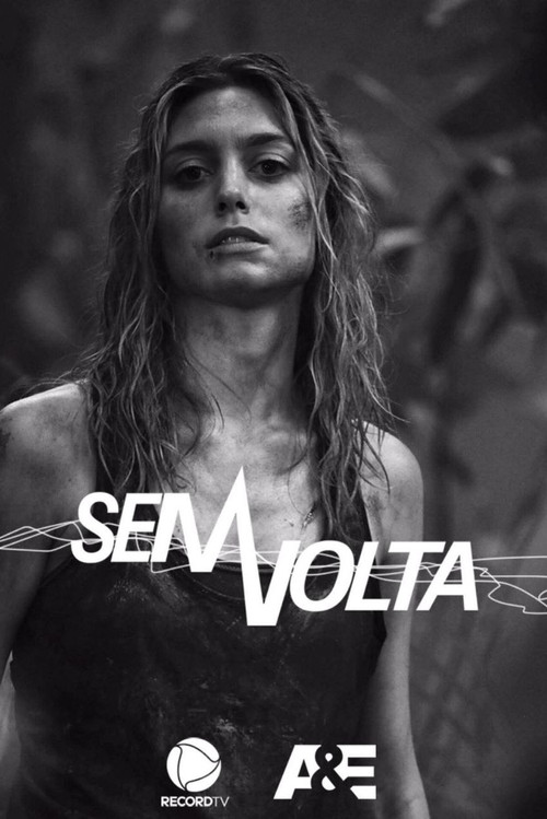 Sem Volta постер