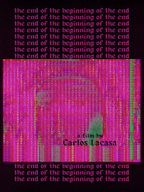 The end of the beginning of the end постер