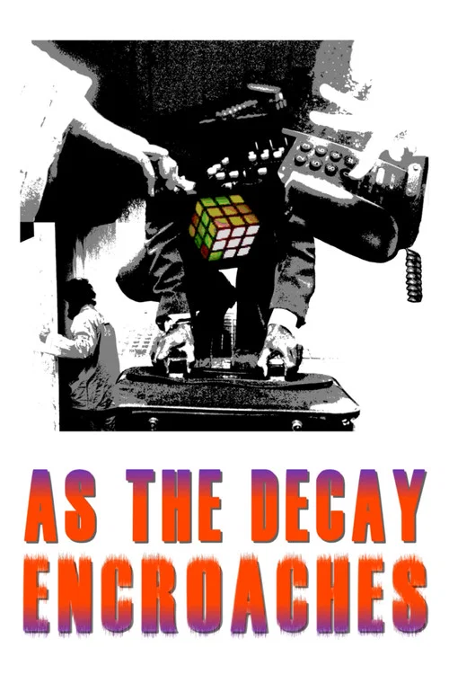 As The Decay Encroaches постер