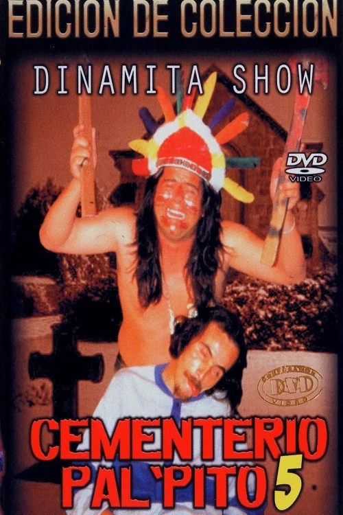 Dinamita Show: Cementerio Pal Pito 5 постер