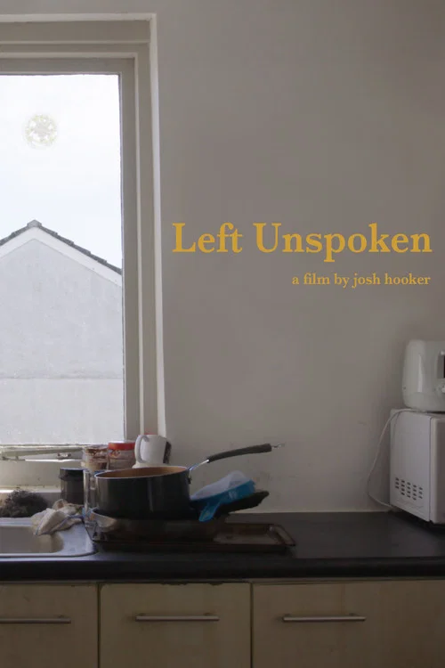 Left Unspoken постер