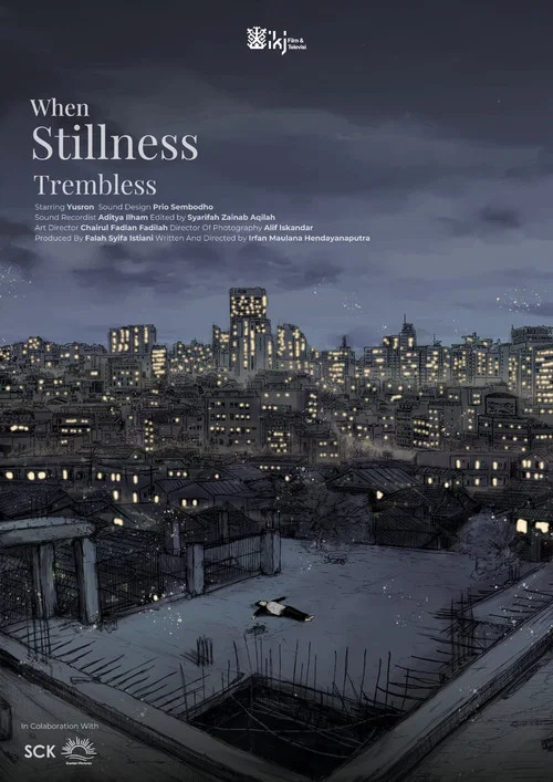When Stillness Trembles постер