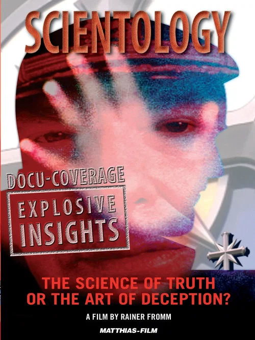 Scientology: The Science of Truth or the Art of Deception? постер