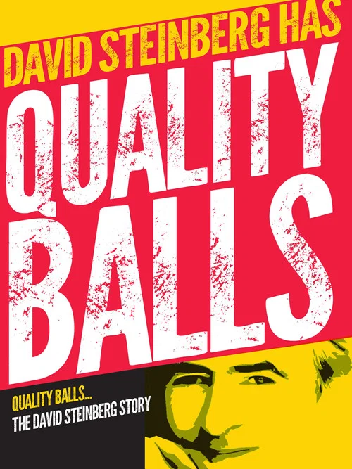 Quality Balls: The David Steinberg Story постер
