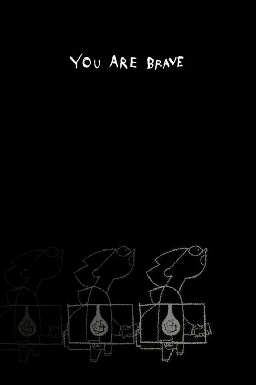 YOU ARE BRAVE постер