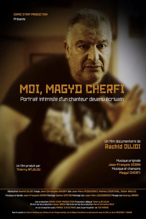 Moi, Magyd Cherfi : portrait intimiste d'un chanteur devenu écrivain постер