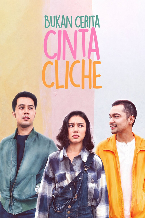 Bukan Cerita Cinta Cliche постер